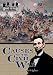 Causes of the Civil War (The Road to War: Causes of Conflict)