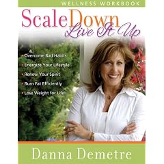 Scale DownLive it Up Wellness Workbook
