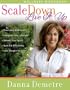 Scale Down--Live it Up Wellness Workbook