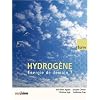 Hydrog�ne : �nergie de demain ?