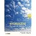 Hydrog�ne : �nergie de demain ?