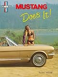 cover of Mustang Does It!: An Illustrated History