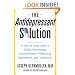 The Antidepressant Solution: A Step-by-Step Guide to Safely Overcoming Antidepressant Withdrawal, Dependence, and "Addiction"