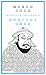 Travels in the Land of Kubilai Khan (Penguin Great Ideas)