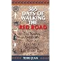 365 Days Of Walking The Red Road: The Native American Path to Leading a Spiritual Life Every Day (Religion and Spirituality)