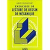 Exercices de lecture de dessin de m�canique