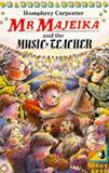 Mr. Majeika and the Music Teacher (Young Puffin Books)