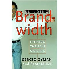 Building Brandwidth: Closing the Sale Online