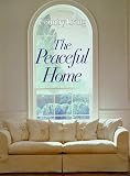 Country Living the Peaceful Home (Country Living)
