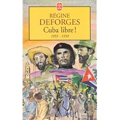 La bicyclette bleue, tome 7 : Cuba libre ! (Poche)