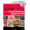 Picture Yourself Learning Corel PaintShop Photo Pro X3