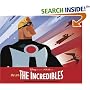 The Art of The Incredibles