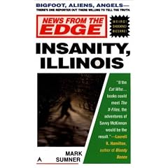 News from the edge: insanity, illinois by Mark Sumner