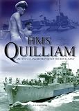 HMS Quilliam: And the 'Q' Class Destroyers of the Royal Navy
