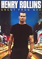 Henry Rollins: Uncut from NYC (Widescreen)