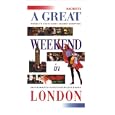Hachette a Great Weekend in London (Hachette's a Great Weekend Series) by Sarah De Haro