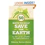 50 Ways to Help Save the Earth: How You and Your Church Can Make a Difference
