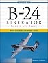 B-24 Liberator: Rugged But Right