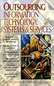 Outsourcing Information Technology Systems and Services