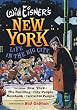 Will Eisner's New York: Life in the Big City (Will Eisner Library)