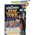 Will Eisner's New York: Life in the Big City: New York, The Building, City People Notebook, Invisible People (Will Eisner Library)