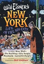 Will Eisner's New York: Life in the Big City: New York, The Building, City People Notebook, Invisible People