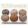 The Vogue Knitting Stitchionary Volume Two: Cables: The Ultimate Stitch Dictionary from the Editors of Vogue Knitting Magazine (Vogue Knitting Stitchionary Series)
