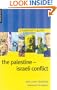 The Palestine-Israeli Conflict