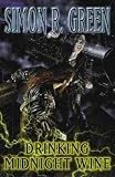 Drinking Midnight Wine (Gollancz)