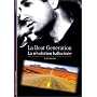 La Beat Generation : La g�n�ration hallucin�e