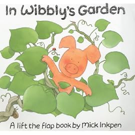 In Wibbly's Garden (Wibbly Pig)
