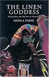 The Linen Goddess: Travels from the Red Sea to Prizren