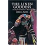 The Linen Goddess: Travels from the Red Sea to Prizren