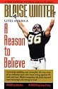 A Reason to Believe: The Blaise Winter Story