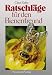 Ratschlaege fuer den Bienenfreund.