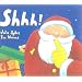 Shhh! (Santa)