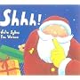 Shhh! (Santa)