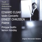 Elgar: Violin Concerto; Chausson: Poème