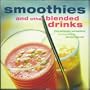 Smoothies and Other Blended Drinks (Ryland, Peters and Small Little Gift Books)