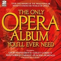 The Only Opera Album You'll Ever Need
