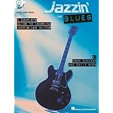 Jazzin' the Blues: A Complete Guide to Learning Jazz-Blues Guitar [Paperback]