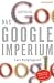 Das Google-Imperium Das Google-Imperium