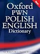 Oxford-PWN Polish-English English-Polish Dictionary: 2-Volume Set Oxford-PWN Polish-English English-Polish Dictionary: 2-Volume Set