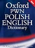 Oxford-PWN Polish-English English-Polish Dictionary: 2-Volume Set