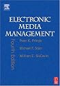 Electronic Media Management, Fourth Edition