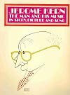 Jerome Kern the Man and his Music in Story, Picture, and Song