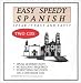 Books : Easy Speedy Spanish (2 One-Hour CDs)