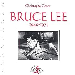Bruce Lee, 1940-1973