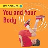 You and your body