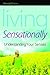 Living Sensationally